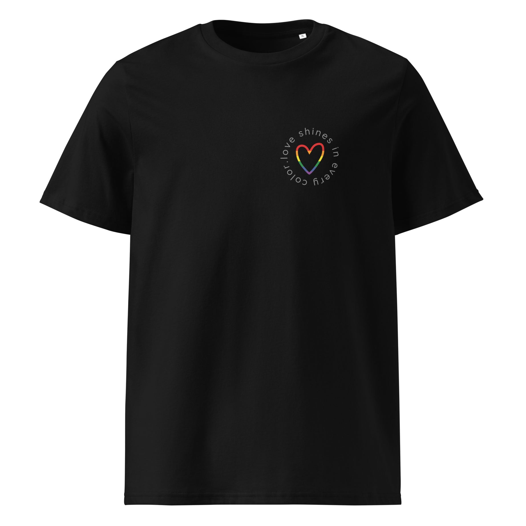 Unisex-Bio-T-Shirt "Love shines in every color"