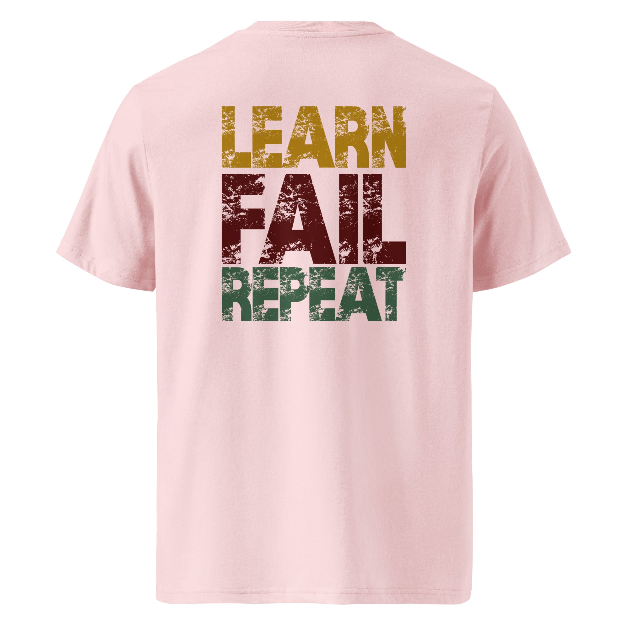 Unisex-Bio-T-Shirt "Learn Fail Repeat"