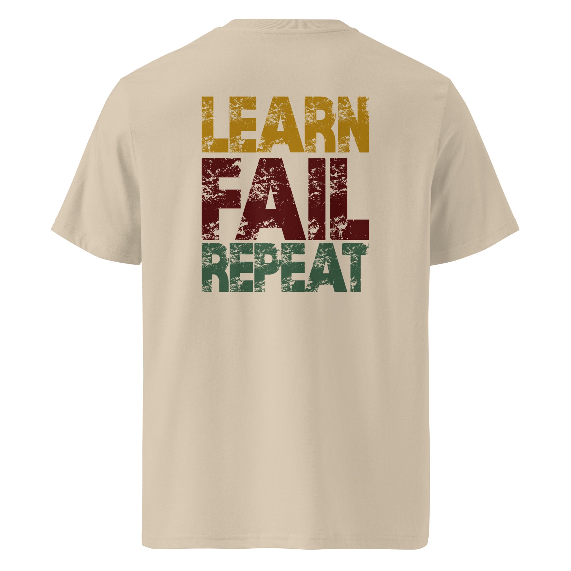 Unisex-Bio-T-Shirt "Learn Fail Repeat"