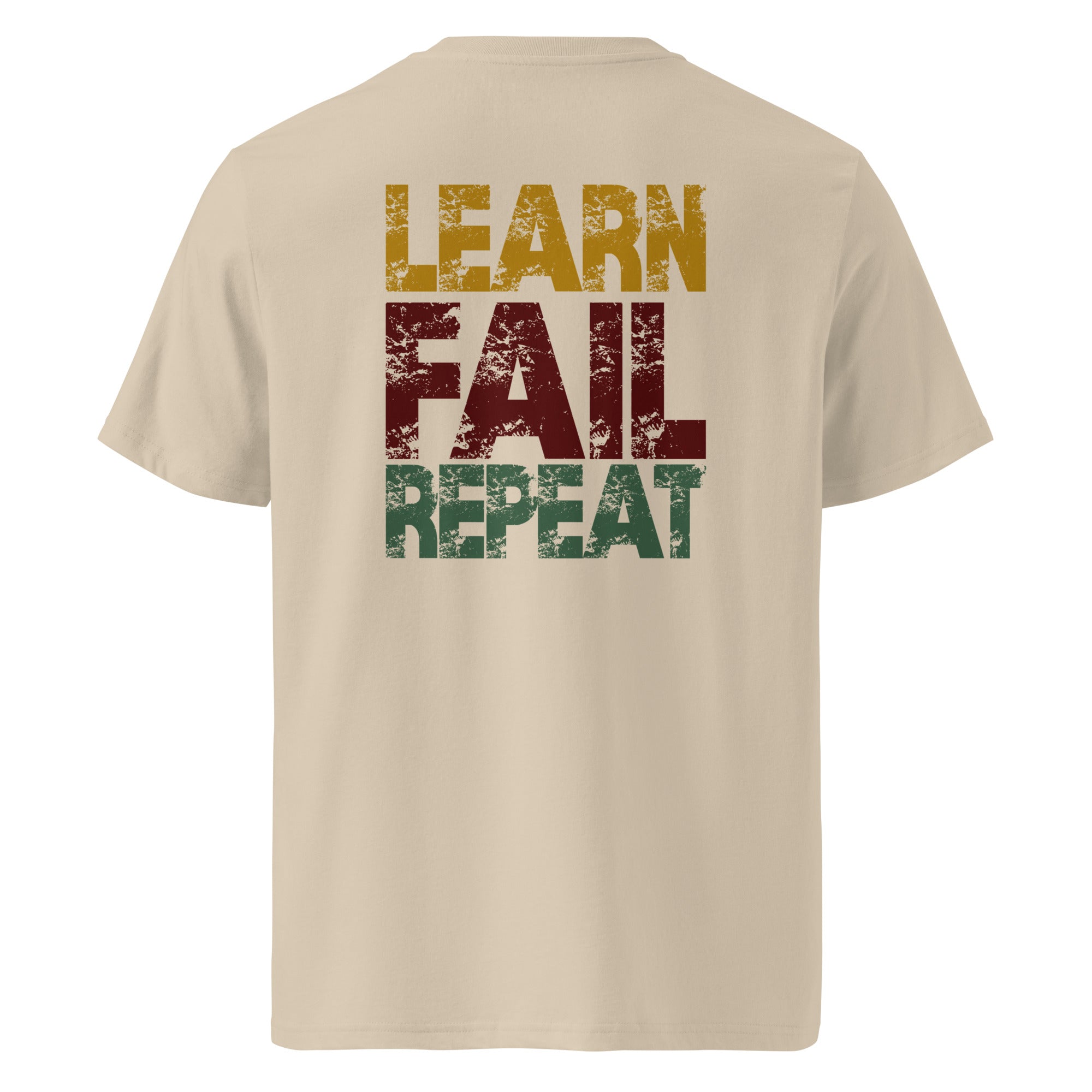 Unisex-Bio-T-Shirt "Learn Fail Repeat"