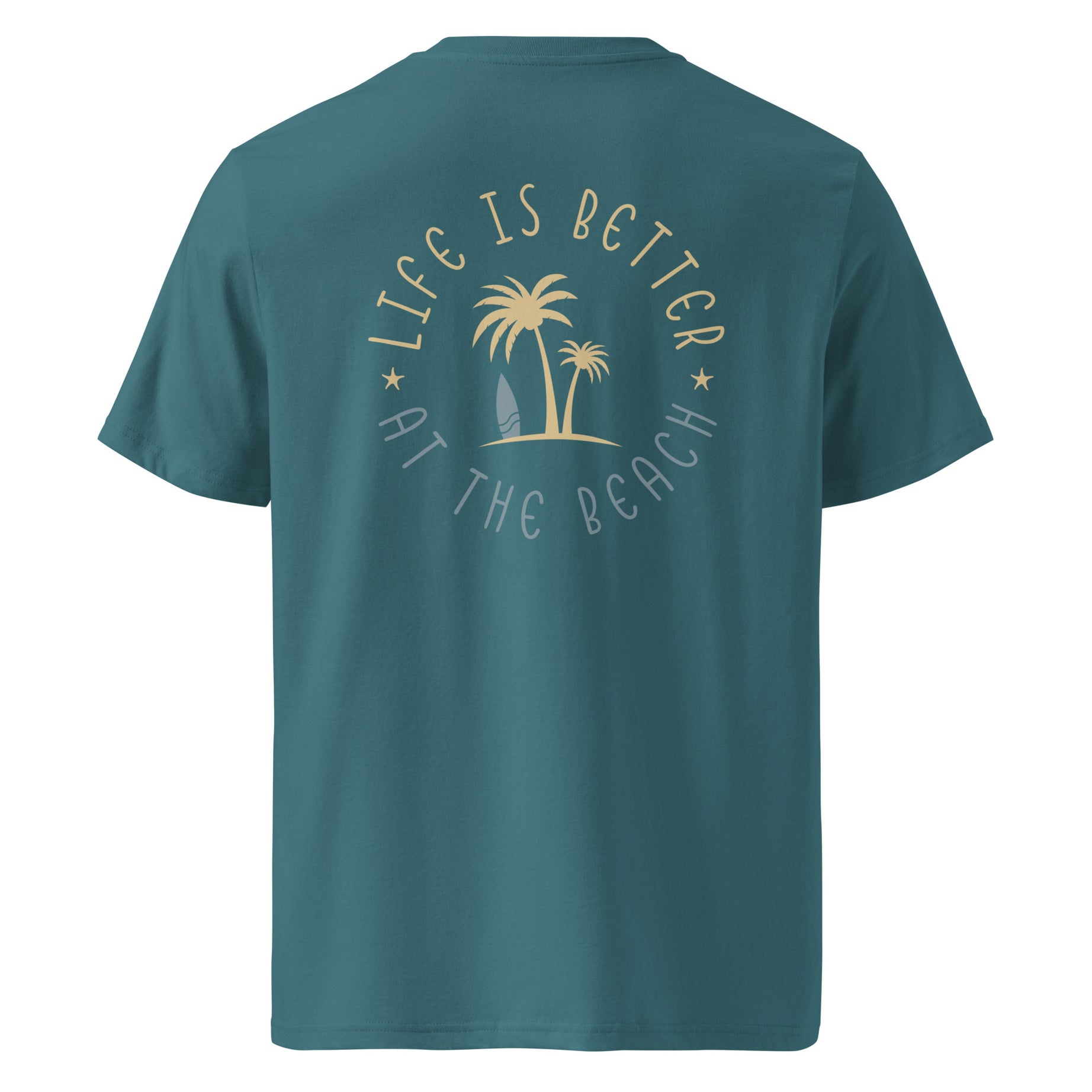 Unisex-Bio-T-Shirt "Life is better at the beach"
