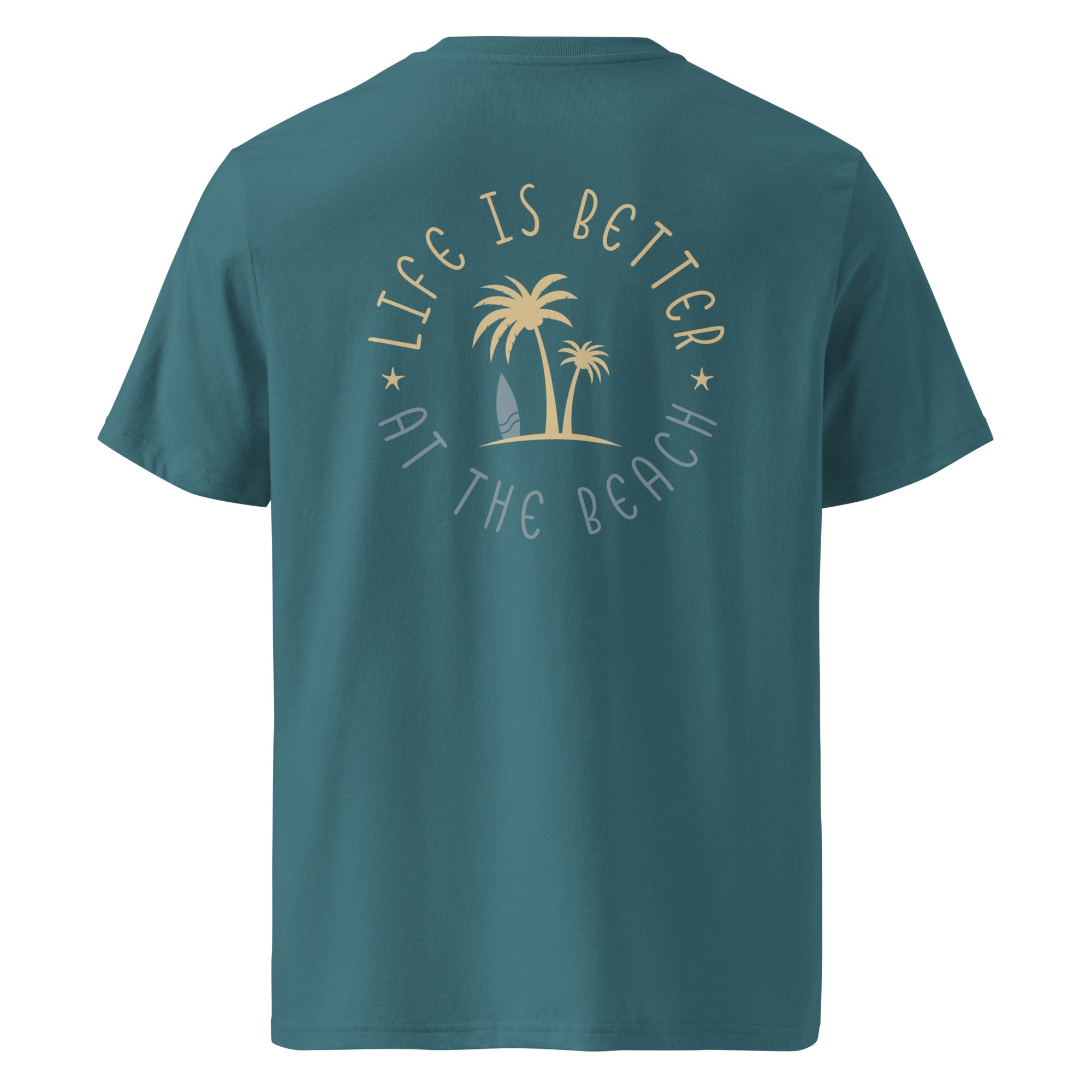 Unisex-Bio-T-Shirt "Life is better at the beach"