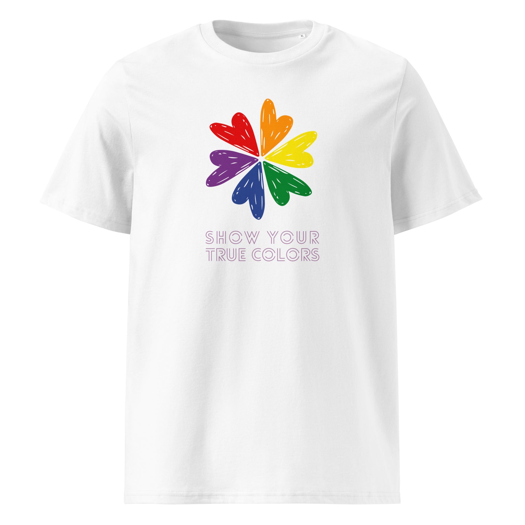 Unisex-Bio-T-Shirt "Show your true colors"