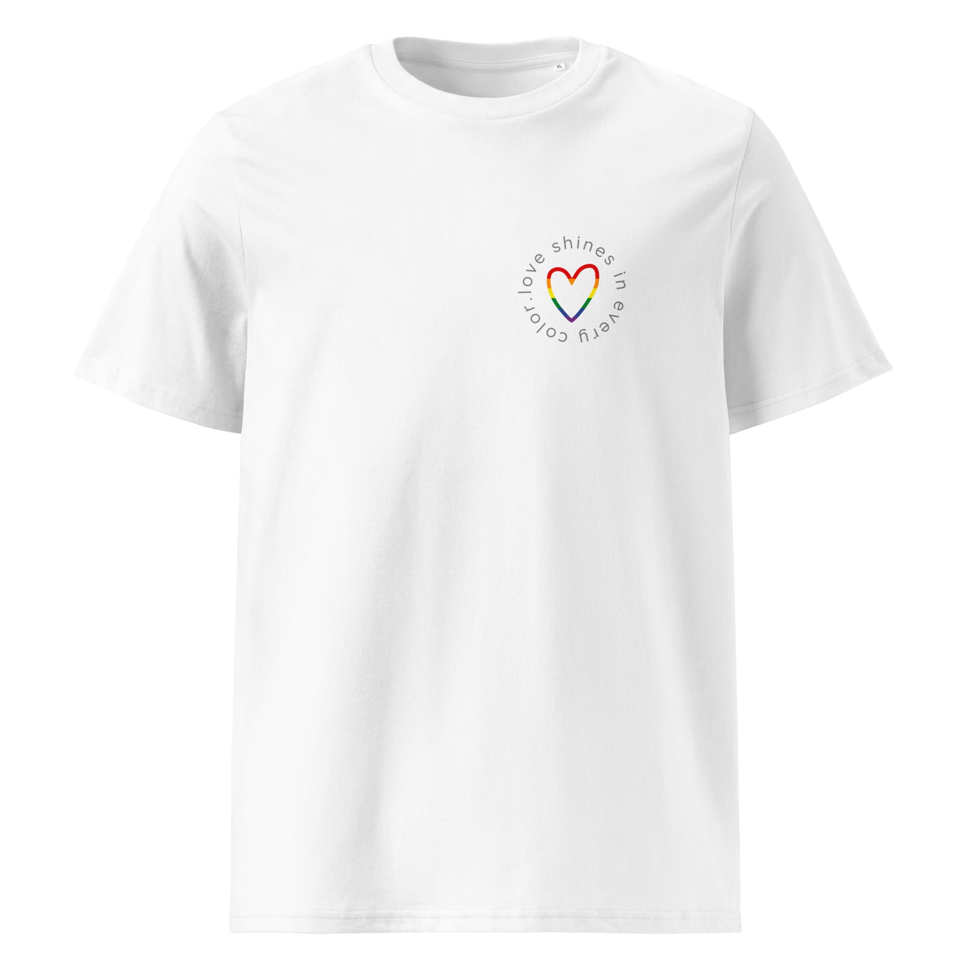 Unisex-Bio-T-Shirt "Love shines in every color"
